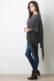 Jersey Knit Fringe Handkerchief Hem Poncho